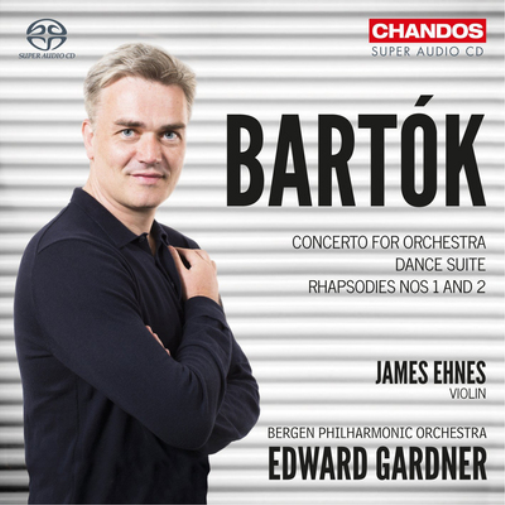 Bartók: Concerto for Orchestra/Dance Suite/Rhapsodies Nos 1 and 2