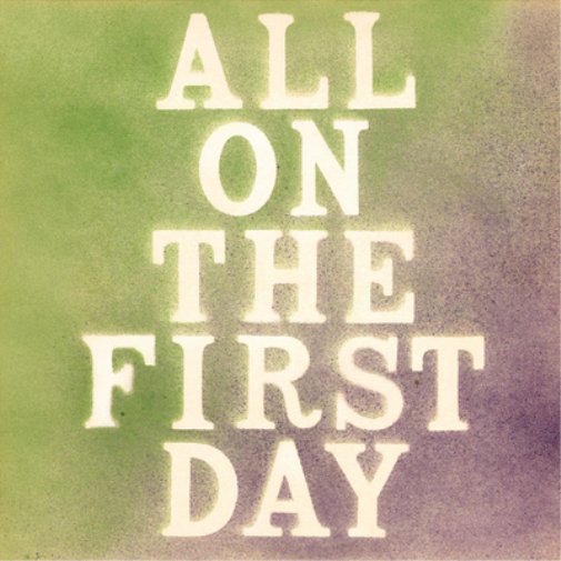 All On the First Day