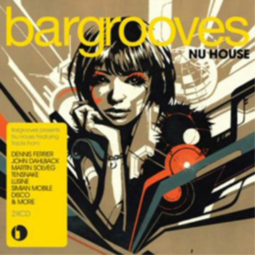 Bargrooves Nu House