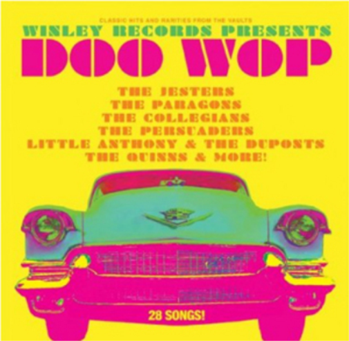 Winley Records Presents Doo Wop