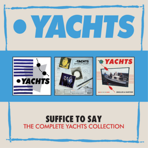 Suffice to Say: The Complete Yachts Collection