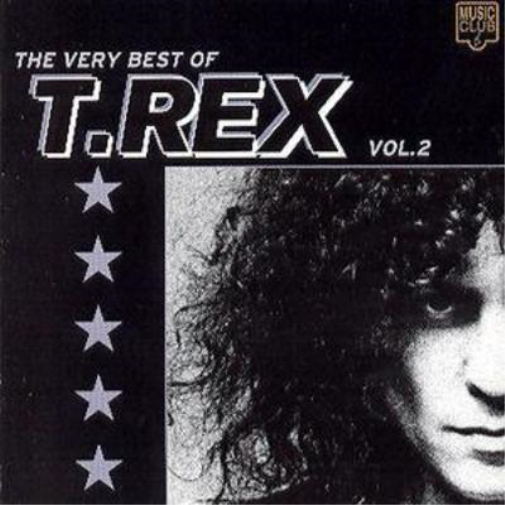 The Very Best of T.Rex - Volume 2