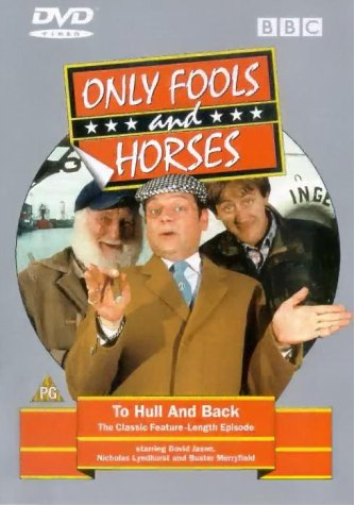 Only Fools and Horses - To Hull and Back