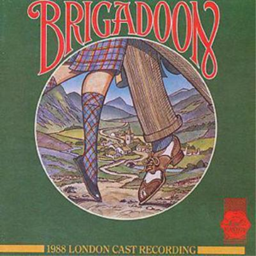 Brigadoon: 1988 LONDON CAST RECORDING