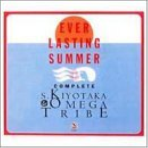 Ever Lasting Summer Complete S.Kiyotaka & Omega Tribe