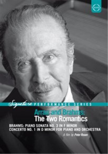 Arrau und Brahms: Two Romantics (Sonate 3/KK 1