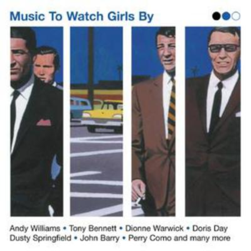 Music to Watch Girls By