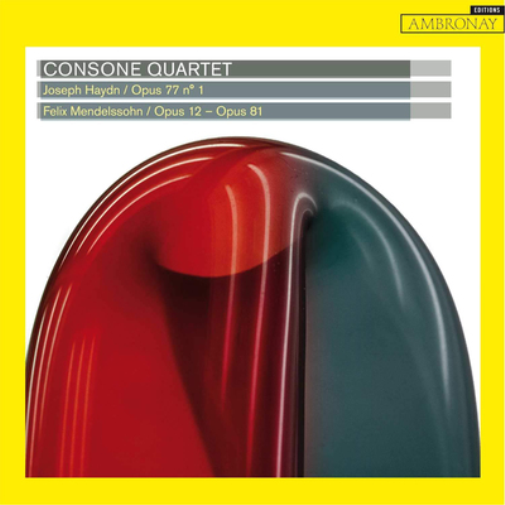 Joseph Haydn: Opus 77 No. 1/Felix Mendelssohn: Opus 12 - Opus 81