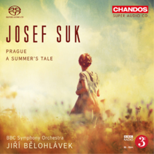 Josef Suk: Prague/A Summer's Tale