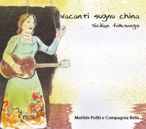 Vacanti Sugnu China: Sicilian Folk Songs