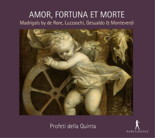 Amor, Fortuna Et Morte: Madrigals By De Rore, Luzzaschi, Gesualdo Et Monteverdi