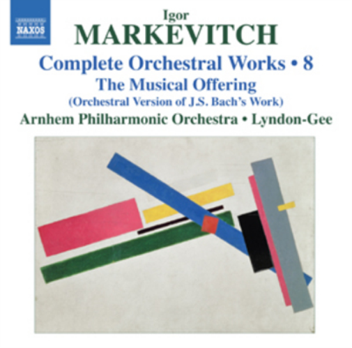 Igor Markevitch: Complete Orchestral Works - Volume 8