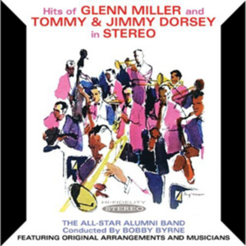 Hits of Glenn Miller and Tommy & Jimmy Dorsey in Stereo