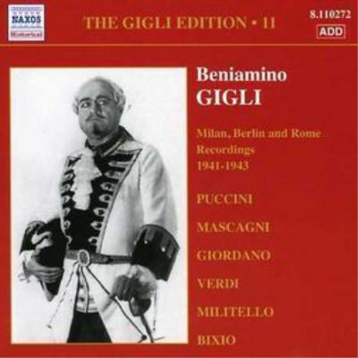 Gigli Edition, The - Milan, Berlin & Rome Recordings 1941-43