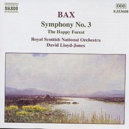 Symphony No. 3 - The Happy Forest - BAX