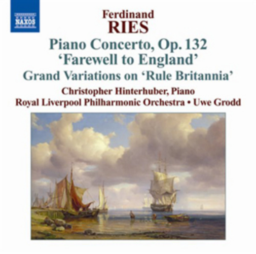Ferdinand Ries: Piano Concerto, Op. 132, 'Farewell to England'/.. - Volume 3