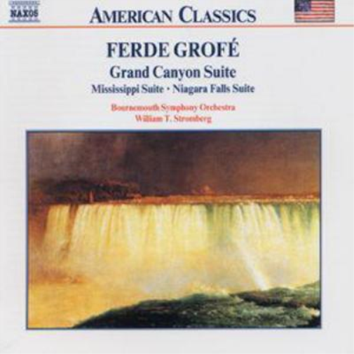 Grand Canyon Suite / Mississippi Suite / Niagara Falls Suite