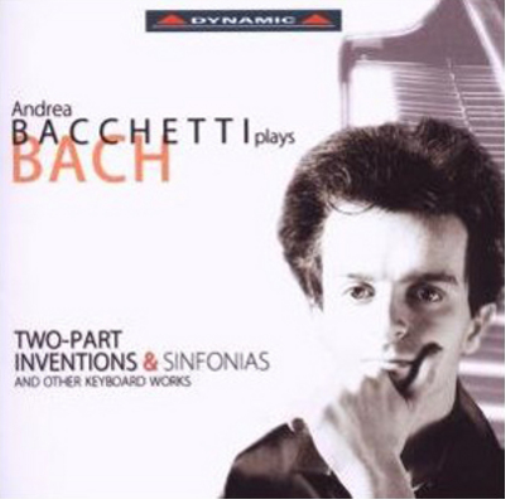 Andrea Bacchetti Plays Bach: Two Part Inventions and Sinfonias
