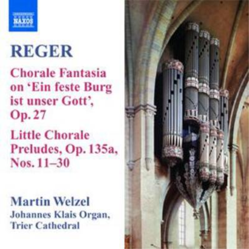 Reger: Chorale Fantasia On, 'Ein Feste Burg Ist Unser Gott'/...