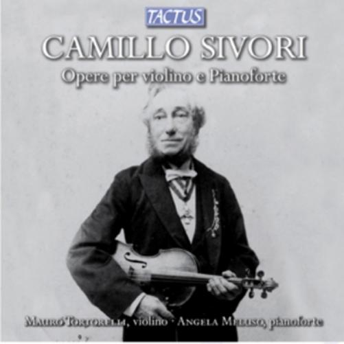 Camillo Sivori: Opere Per Violino E Pianoforte