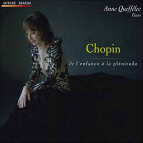 Chopin: De L'enfance a La Plenitude