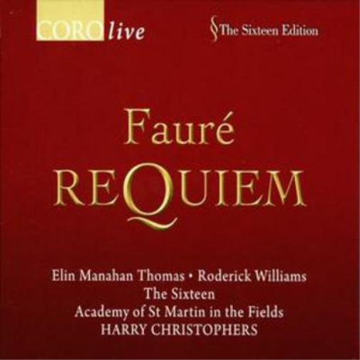 Requiem/ave Verum Corpus (Christophers, the Sixteen, Asmif)