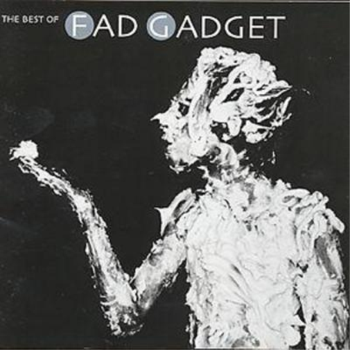 Best Of Fad Gadget