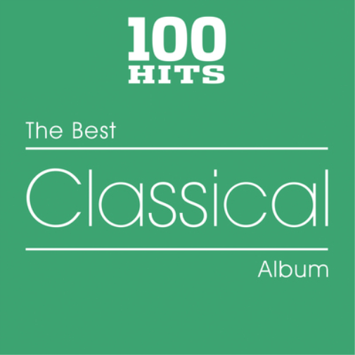 100 Hits: The Best Classical Album
