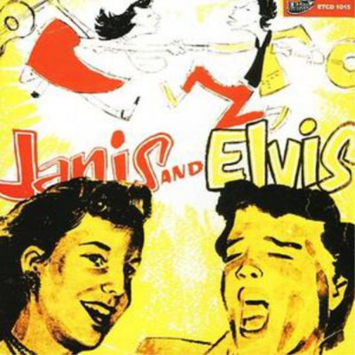 Janis and Elvis