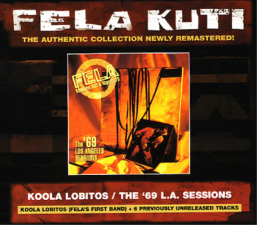 Koola Lobitos 64-68/The '69 Los Angeles Sessions