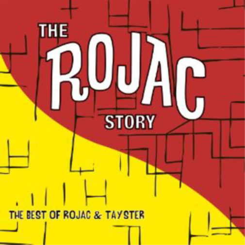 The Rojac Story: The Best of Rojac & Tayster