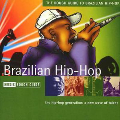 Rough Guide to Brazilian Hip-hop