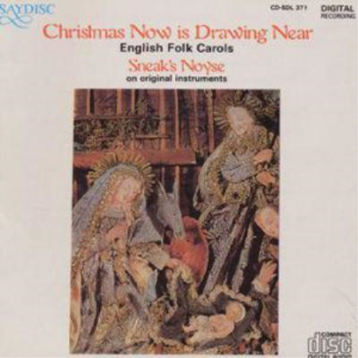 Christmas Now Is Drawing Near