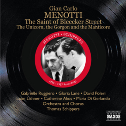 Gian Carlo Menotti: The Saint of Bleecker Street