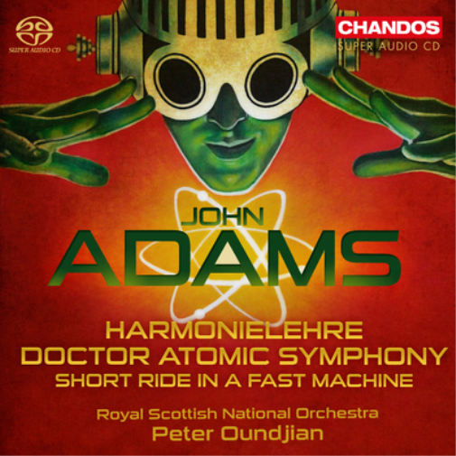 John Adams: Harmonielehre/Doctor Atomic Symphony/...