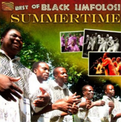 Summertime: The Best of Black Umfolosi