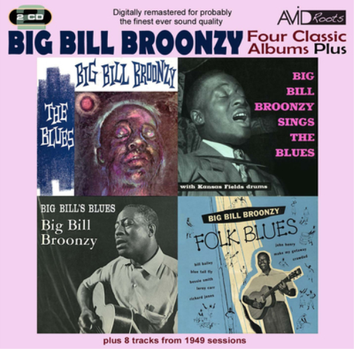 Four Classic Albums Plus: The Blues/Sings the Blues/Big Bill's Blues/Folk Blues