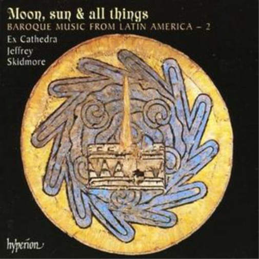 Moon, Sun and All Things (Skidmore, Ex Cathedra)