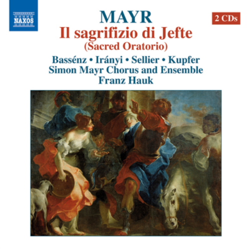 Mayr: Il Sagriizio Di Jefte