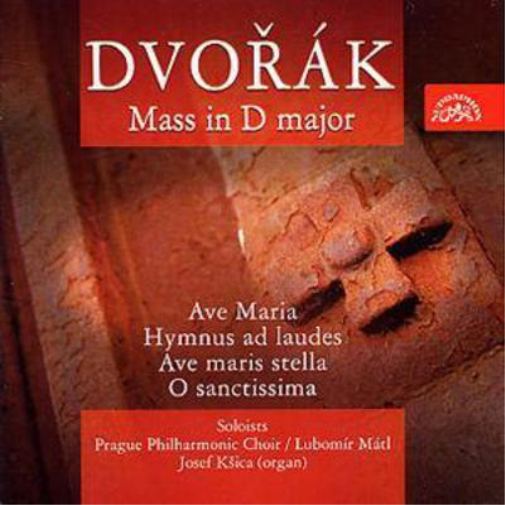 Mass in D Major/ave Maria (Matl, Prague Philharmonic Choir)