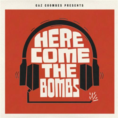 Here Come the Bombs