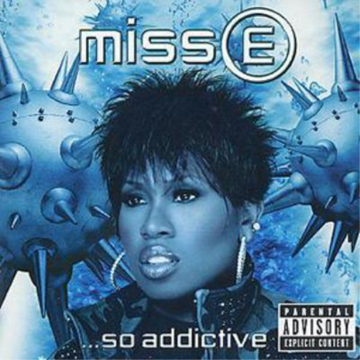 Miss E...so Addictive