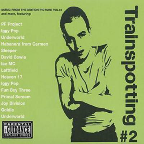 Trainspotting #2: Music from the Motion Picture - Volume 2