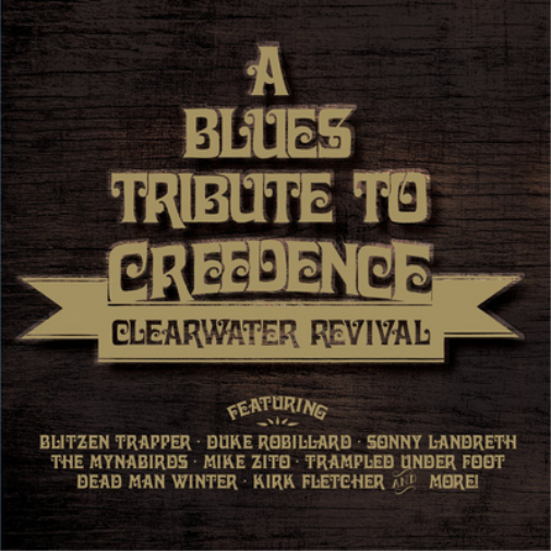 A Blues Tribute to Creedence Cleatwater Revival