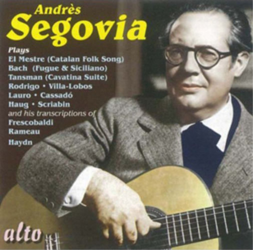 Andres Segovia Plays El Mestre (Catalan Folk Song)/...