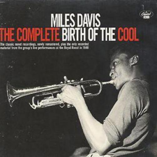The Complete Birth of the Cool
