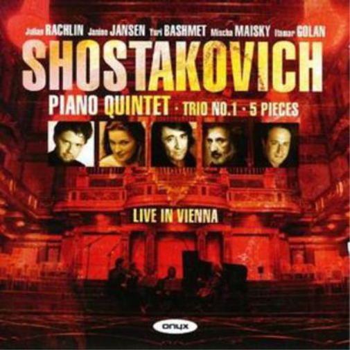 Shostakovich: Piano Quintet/Trio No. 1/5 Pieces