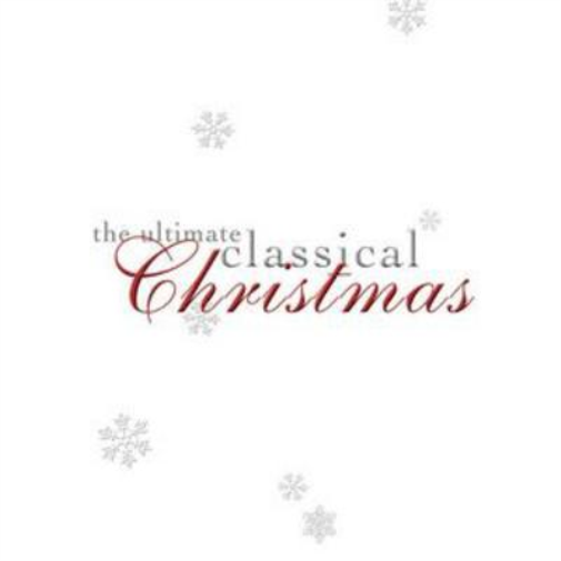The Ultimate Classical Christmas