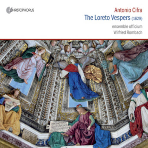 Antonio Cifra: The Loreto Vespers