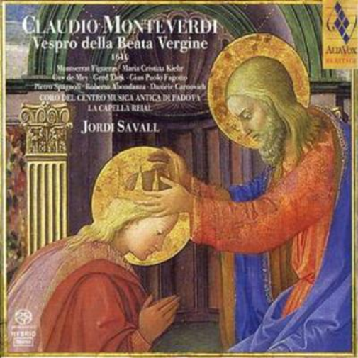 Vespro Della Beata Vergine (Savall, La Capella Reial)